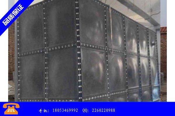 宝鸡扶风县装配式镀锌钢板水箱价格合理选择步骤和依据